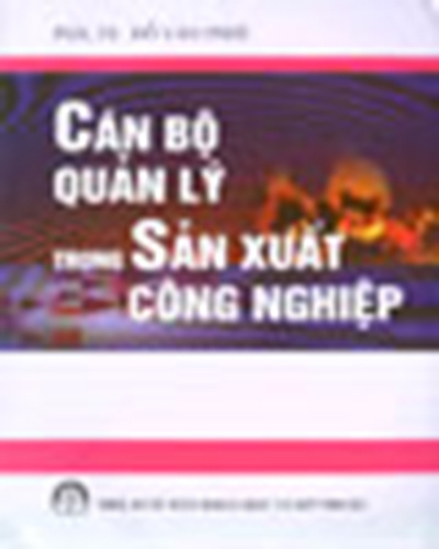 Cán bộ quản lý trong sản xuất công nghiệp